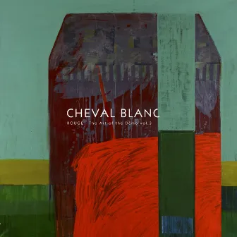 The Art of the Démo, Vol. 3 (Rouge) by Cheval Blanc