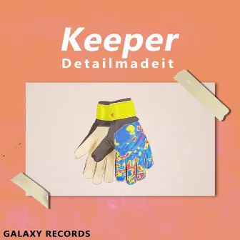 Keeper by Detailmadeit