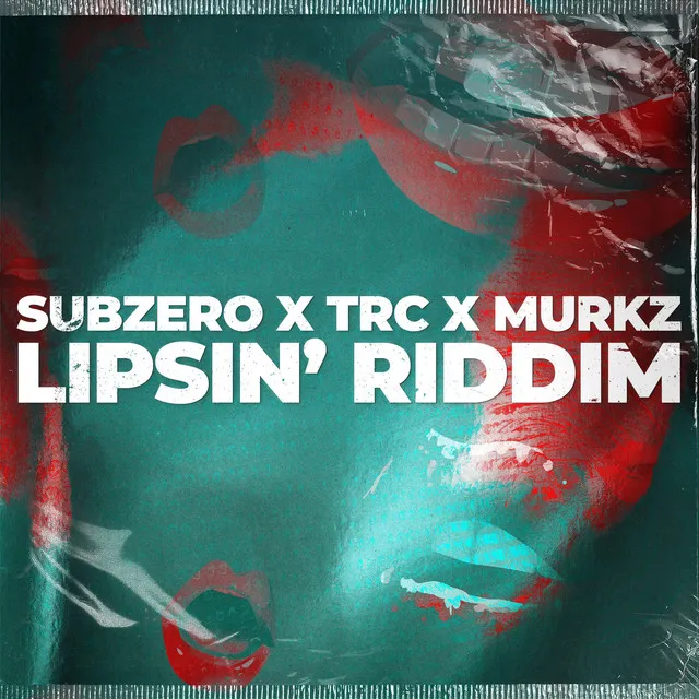 Lipsin' Riddim