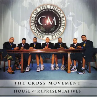 House of Representatives by The Cross Movement