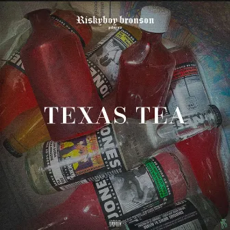 Texas Tea by RiskyBoy Bronson