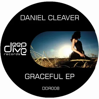 Graceful EP by Daniel Cleaver