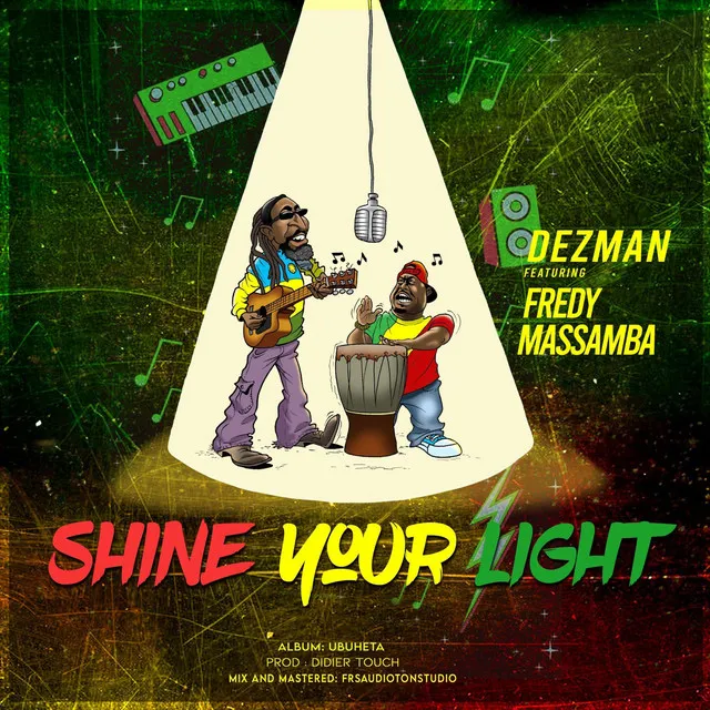 Shine your light