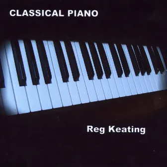 Classical Piano by Reg Keating