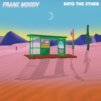 Into the Ether by Franc Moody