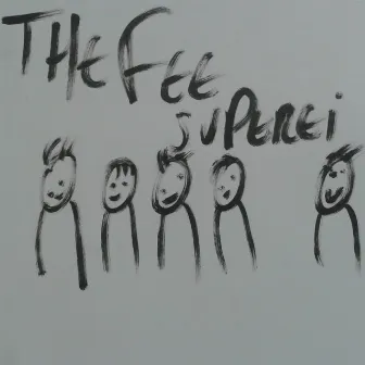 Superei by The Fee