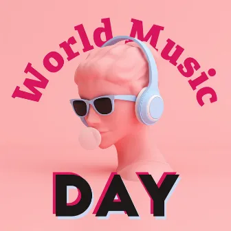 World Music Day by Dj Masterpiece of hits