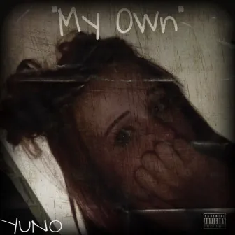 My Own by Nova