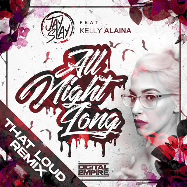 All Night Long - That Loud Remix