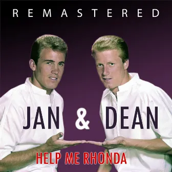 Help Me Rhonda (Remastered) by Jan & Dean