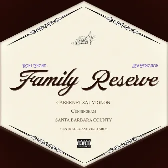 Family Reserve by Rok$ Cnghm