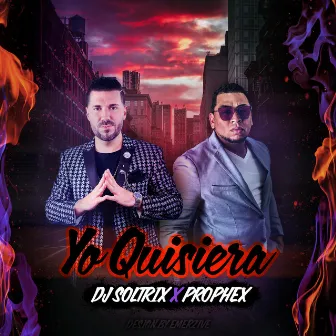 Yo Quisiera by DJ Soltrix