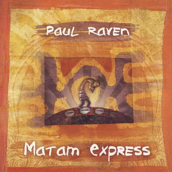 Matam Express by Paul Raven