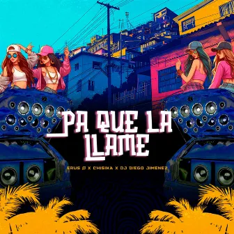 Pa Que Me Llame by Erus Ø