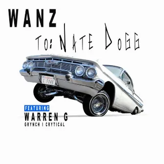 To: Nate Dogg by Wanz