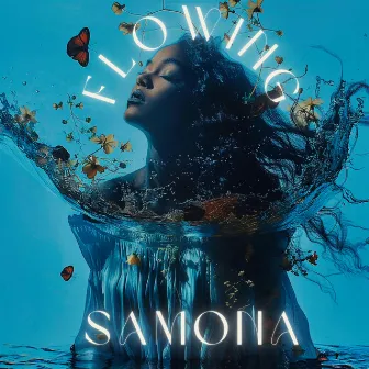 Flowing by Samona