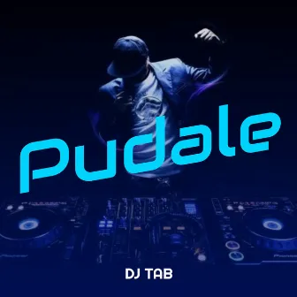 Pudale by DJ TAB