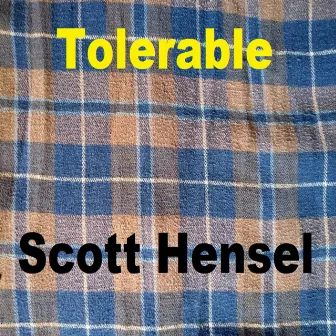 Tolerable by Scott Hensel