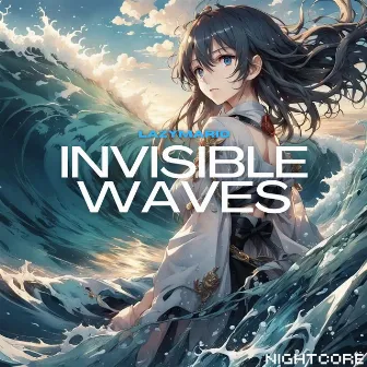 Invisible Waves by LazyMario