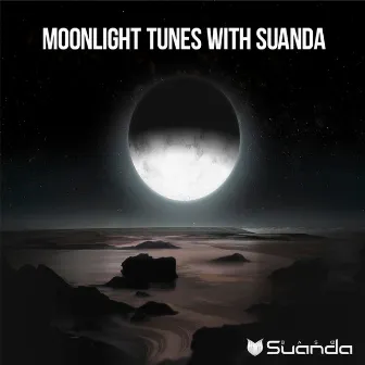 Moonlight Tunes With Suanda by Moonlight Tunes