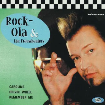 Caroline by Rock-Ola & The Freewheelers