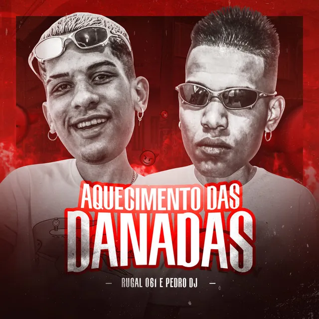 Aquecimento das Danadas