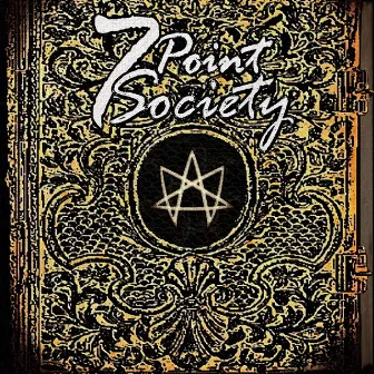 7 Point Society by Ghost Unknown