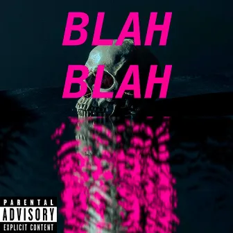 BLAH BLAH by Dawu