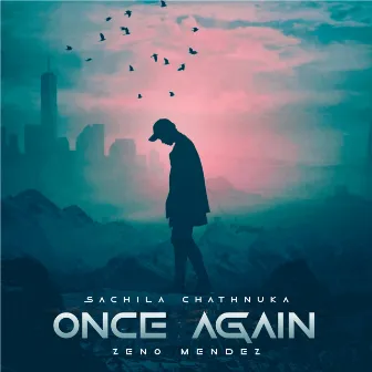 Once Again by Sachila Chathnuka