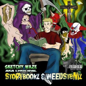 Storybookz & Weedstemz by Sketchy Waze