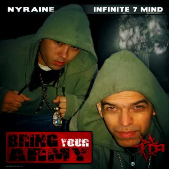 Bring Your Army - Single by Infinite7Mind