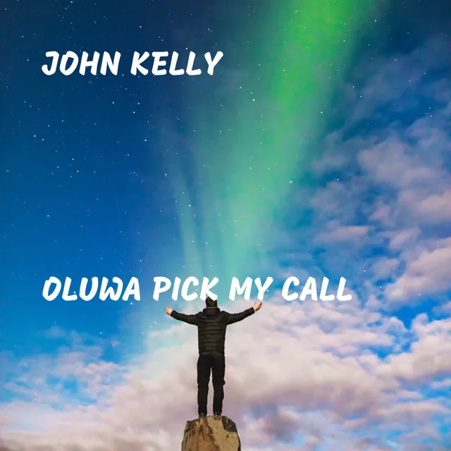 Oluwa Pick My Call