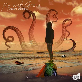 My Wet Grave by Omen Ahead