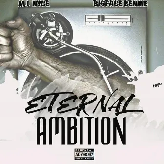 Eternal Ambition by M.I. Nyce