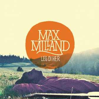 Leg di her (2-Track) by Max von Milland