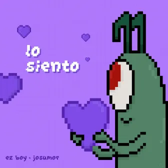 Lo Siento by Ez Boy