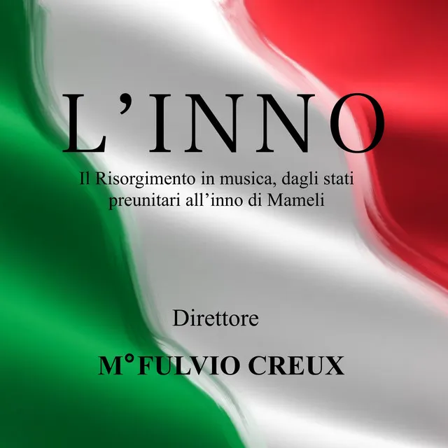 Il canto degli Italiani - Versione strumentale