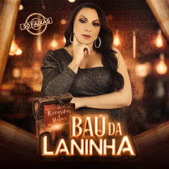 Baú da Laninha by Laninha Show