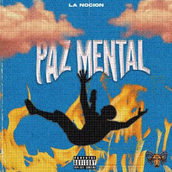 Paz Mental by La Nocion