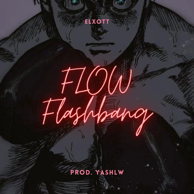 Flow Flashbang