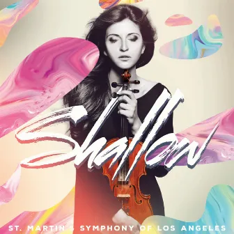 Shallow by St. Martin's Symphony Of Los Angeles