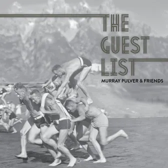 The Guest List by Murray Pulver