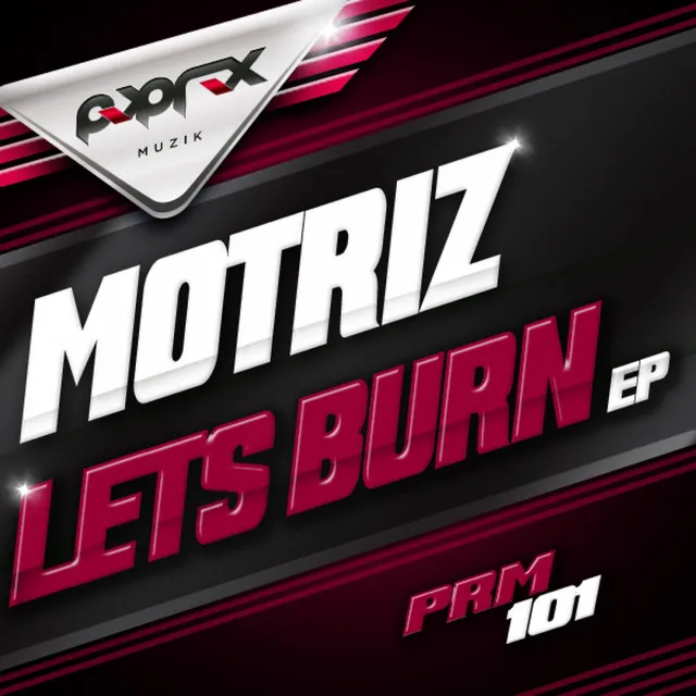 Let`s Burn - TJFX Remix