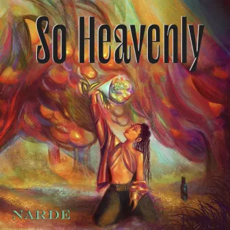 So Heavenly by Narde