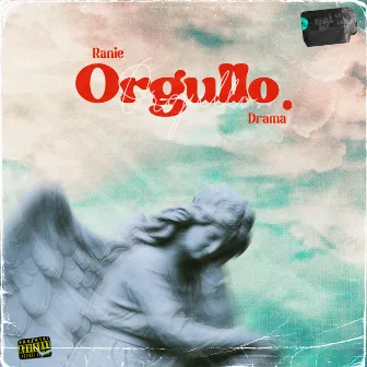 Orgullo by Drama