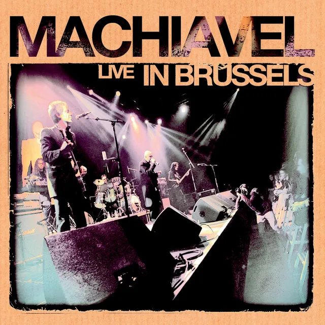 Machiavel Live in Brussels