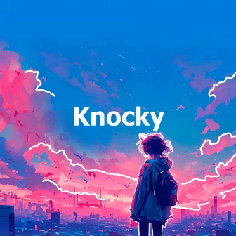 Knocky by Knocky