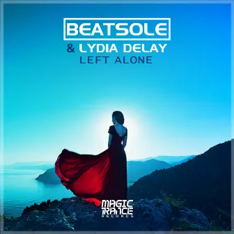 Left Alone (Extended Mix) by Lydia Delay