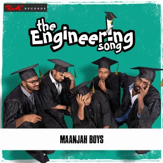 The Engineering Song by Maanjah Boys