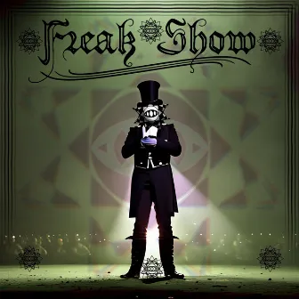 Freak Show by Skrkro